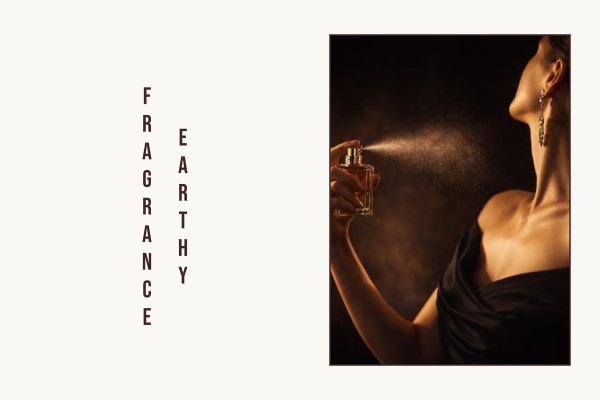 earthy fragrance